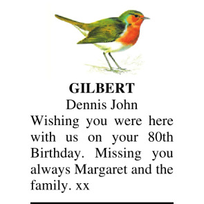 Notice Gallery for DENNIS JOHN GILBERT